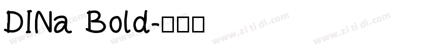 DINa Bold字体转换